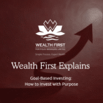 Goal-Based Investing: How to Invest with Purpose