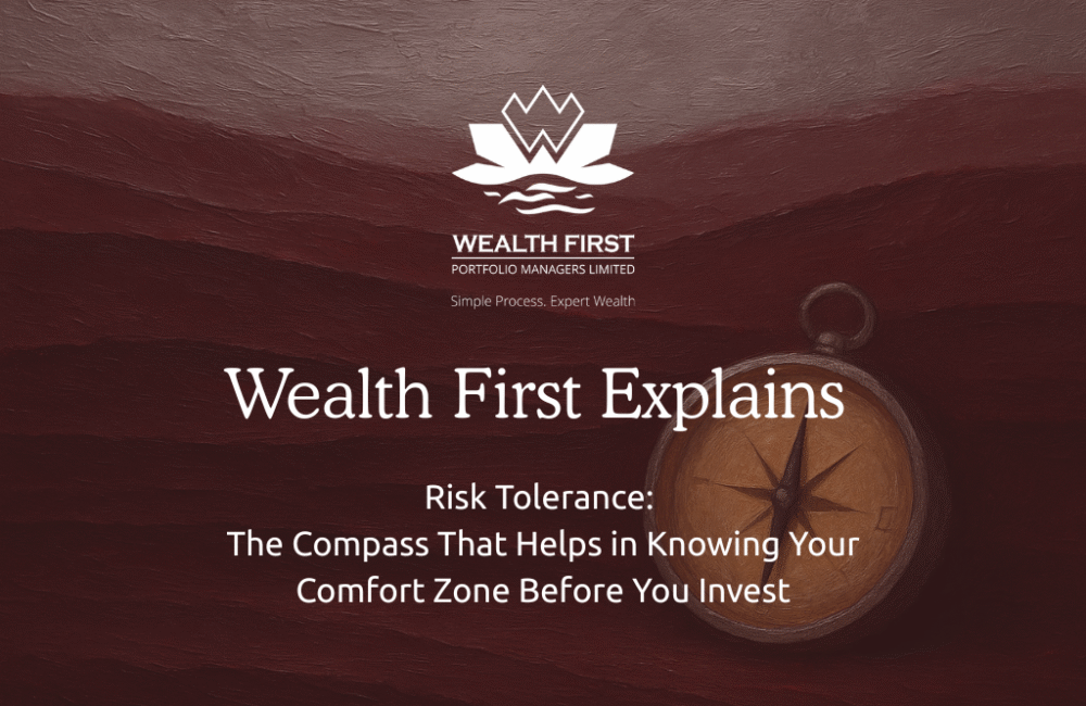 Risk Tolerance: The Compass That Helps in Knowing Your Comfort Zone Before You Invest