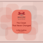 The Closet That Never Changed