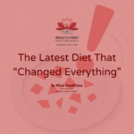 The Latest Diet That “Changed Everything”